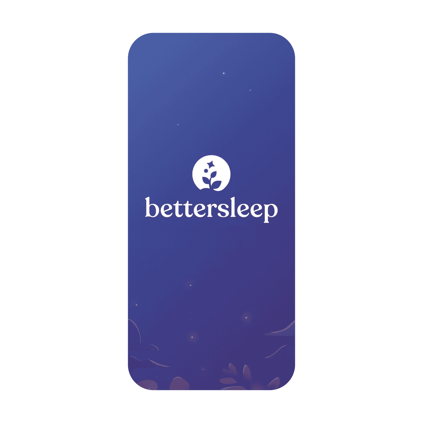 BetterSleep App